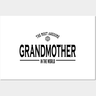 Grandmother - The most awesome grandmother in the world Posters and Art